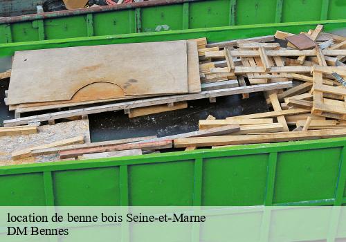 location de benne bois 77 Seine-et-Marne VD Bennes