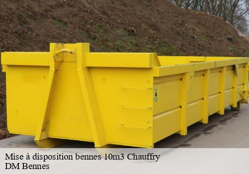 Mise à disposition bennes 10m3 chauffry-77169 DM Bennes
