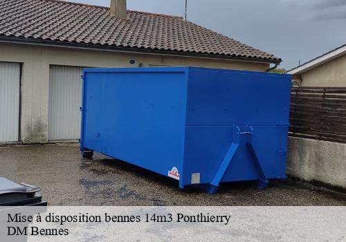 Mise à disposition bennes 14m3 ponthierry-77310 DM Bennes