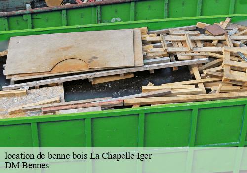 location de benne bois  la-chapelle-iger-77540 DM Bennes