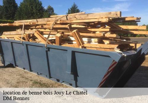 location de benne bois jouy-le-chatel-77970 DM Bennes